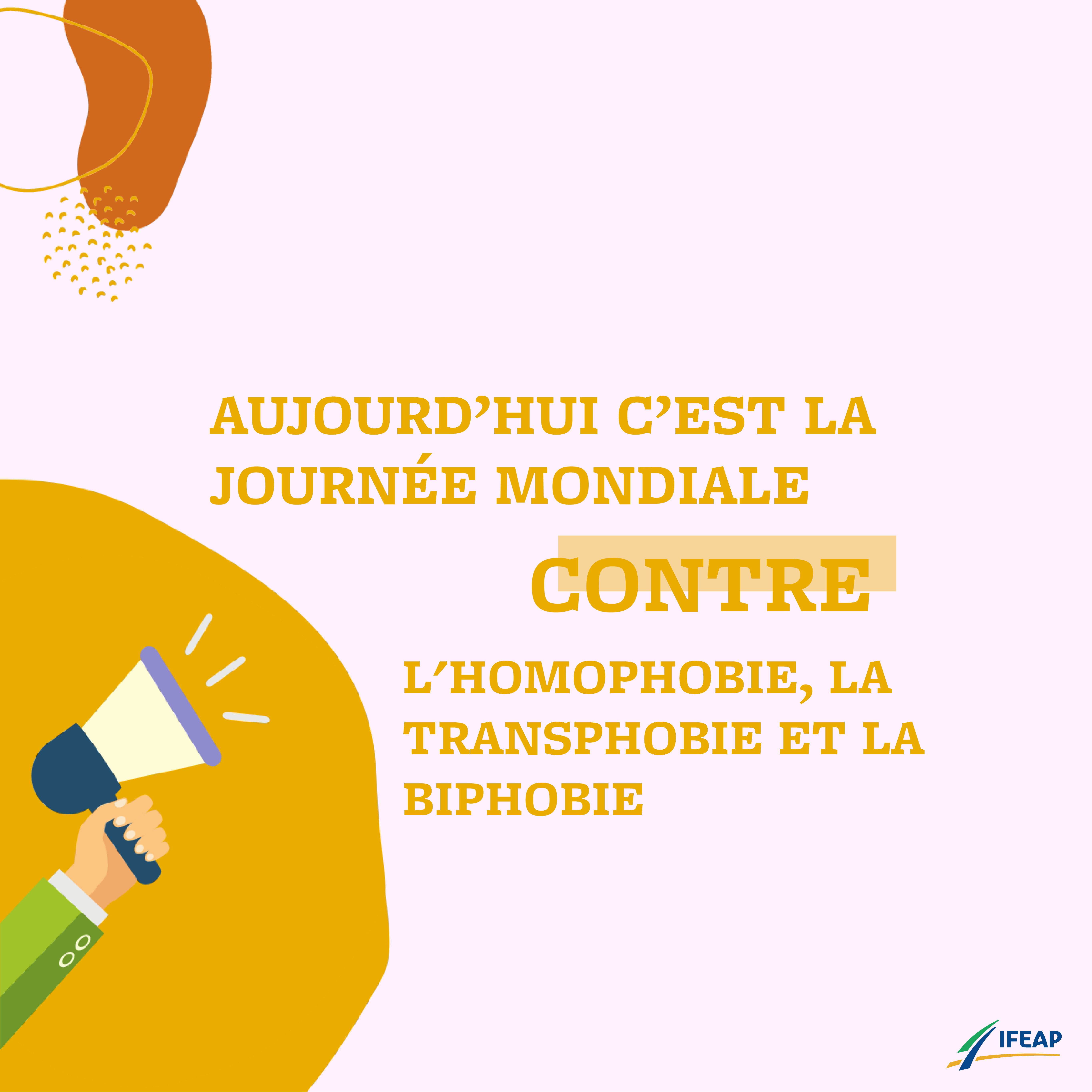 17 mai 2022 : C'est la journée mondiale contre l'homophobie, la transphobie et la biphobie ! 1